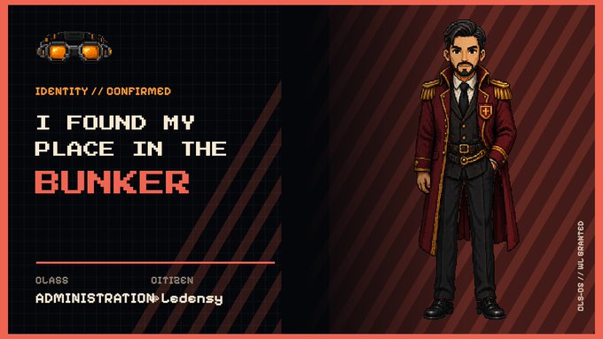 Pixel art game-style character card showing a man in a red military-style coat with text 'I FOUND MY PLACE IN THE BUNKER' and 'CLASS: ADMINISTRATION-Citizen'.