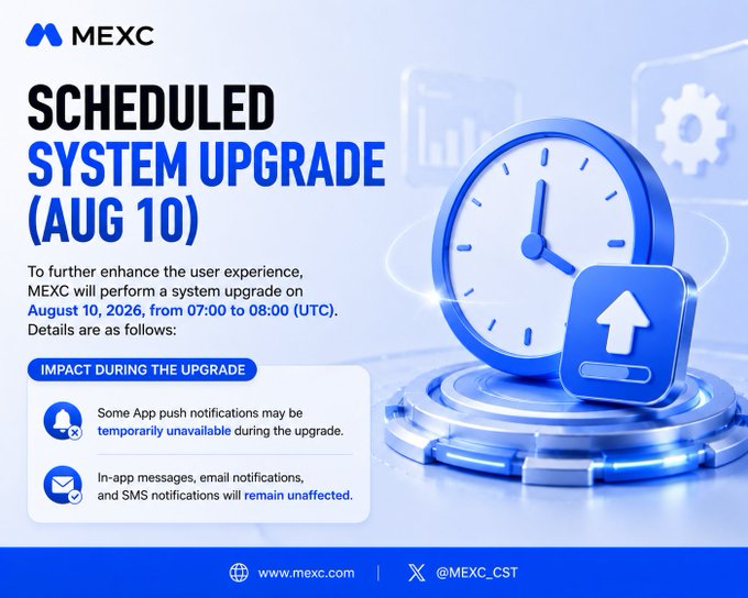 The image is a MEXC announcement graphic about a scheduled system upgrade on August 10, 2026, from 07:00 to 08:00 (UTC), noting that some App push notifications may be temporarily unavailable during this time while in-app messages, email, and SMS notifications remain unaffected.