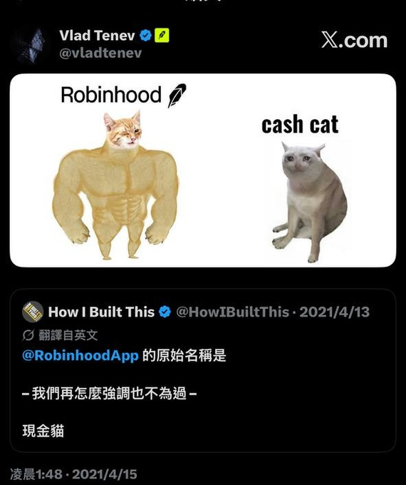 A social media post by Vlad Tenev (@vladtenev) on X.com comparing the Robinhood logo (a muscular buff cat) to the original name 'cash cat' (a normal cat), with a translated tweet from How I Built This.