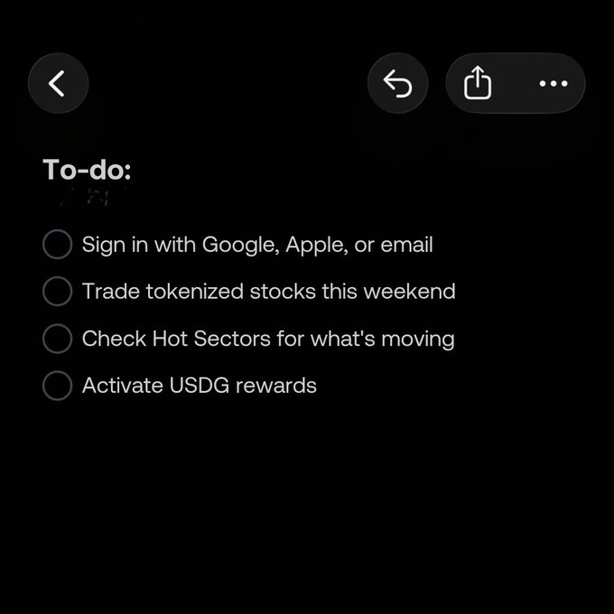 A dark-themed to-do list image titled "To-do:" with four unchecked items: "Sign in with Google, Apple, or email," "Trade tokenized stocks this weekend," "Check Hot Sectors for what's moving," and "Activate USDG rewards," fitting the "Plans for the weekend:" caption by outlining fintech/crypto tasks for the weekend.