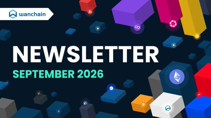 A promotional banner for the 'wanchain NEWSLETTER SEPTEMBER 2026' featuring colorful 3D blocks with various cryptocurrency logos.