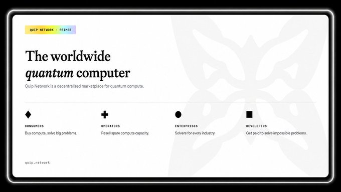 A webpage screenshot for 'QUIP NETWORK - PRIMER' titled 'The worldwide quantum computer,' describing Quip Network as a decentralized marketplace for quantum compute, with four categories: Consumers, Operators, Enterprises, and Developers.