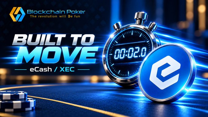 A promotional graphic for 'Blockchain Poker' with text 'The revolution will Be fun' and 'BUILT TO MOVE - eCash / XEC', featuring a stopwatch showing '00:02.0' and a blue coin with the eCash logo next to poker chips.