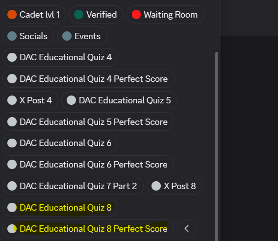 A screenshot of a Discord role/quiz list showing various educational quiz channels for "DAC Educational Quiz" numbered 4 through 8, along with "X Post" and "Socials" roles, with "DAC Educational Quiz 8" and "DAC Educational Quiz 8 Perfect Score" highlighted in yellow to indicate the current task being promoted for the @dac_chain airdrop.