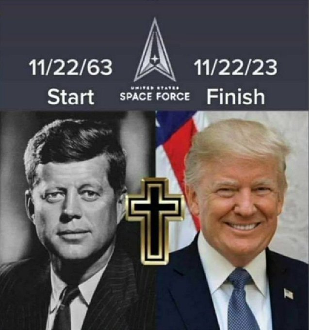 This image is a conspiracy-themed meme pairing photos of John F. Kennedy and Donald Trump with a timeline spanning from "11/22/63" to "11/22/23," framed by the United States Space Force logo and a central cross. It uses numerical patterns to suggest a symbolic or prophetic connection between the assassination of JFK and the current era.