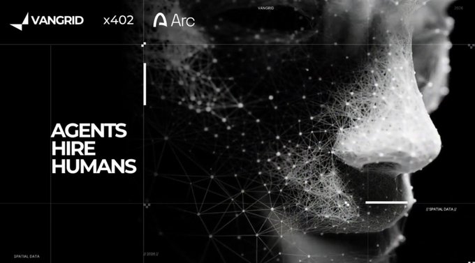 A promotional graphic for Vangrid and Arc with the text "AGENTS HIRE HUMANS," "x402," and "SPATIAL DATA," featuring a wireframe digital reconstruction of a human face in profile.