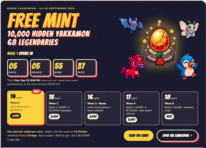 The image is a "FREE MINT" promotional countdown for "10,000 HIDDEN YAKKAMON" and "68 LEGENDARIES" via the Ronin Launchpad (Sept 14-18, 2026), featuring a live timer showing 05 days, 05 hours, 55 mins, 37 secs until Wave 1 opens on Sun, Sep 13, 8:00 PM, along with a wave schedule detailing mint allocations for each day. The post ties directly to the image, highlighting the same 10,000 hidden Yakkamon and 68 Legendaries while promoting the guide and launchpad resources to help users prepare for the free mint.