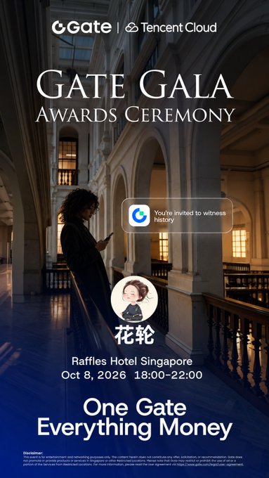 An event invitation for "GATE GALA AWARDS CEREMONY" hosted by Gate and Tencent Cloud at Raffles Hotel Singapore on Oct 8, 2026, with the tagline "One Gate Everything Money."