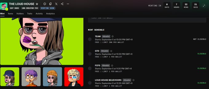 Screenshot of THE LOUD HOUSE NFT mint schedule page showing a countdown (6 days, 7 hours, 22 mins) with mint times listed for teams like XMiners, GTD, FCFS, and LOUD HOUSE BELIEVERS.