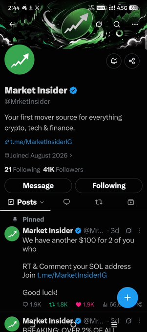 A Twitter/X profile screenshot of 'Market Insider' (@MrketInsider) with 41K followers, showing a pinned tweet offering '$100 for 2 of you' and promoting a Telegram channel for SOL address engagement.