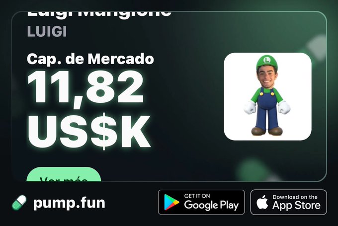 A pump.fun promotional image displays a Luigi meme coin character with a market cap of '11,82 US$K' and 'Luigi Mangione' text at the top, alongside Google Play and App Store download buttons.