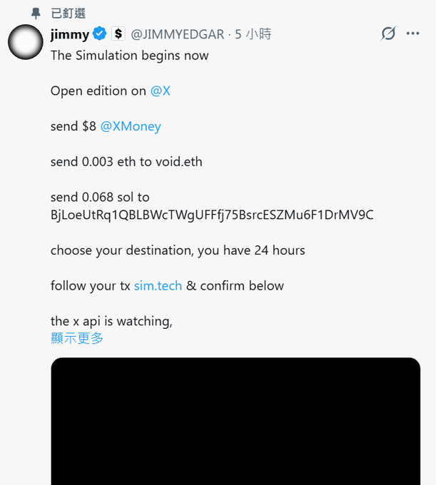 A tweet from user @JIMMYEDGAR that reads 'The Simulation begins now' followed by instructions to send cryptocurrency (SOL, ETH, X Money) to various addresses, with a 24-hour deadline.