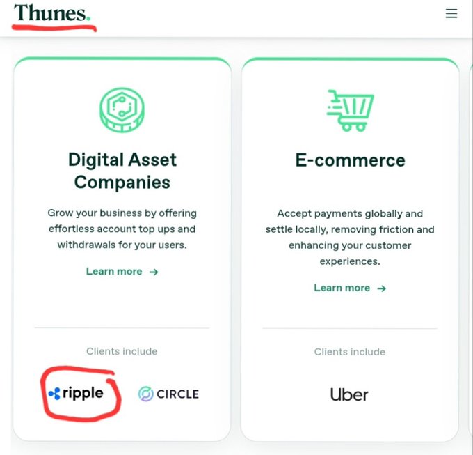 The image shows a section of the Thunes website featuring two client category cards—"Digital Asset Companies" with Ripple (highlighted in red) and Circle listed as clients, and "E-commerce" with Uber. This visually supports the post's claim that Ripple is directly listed as a digital asset company under Thunes, reflecting their expanded partnership to integrate into Thunes' Direct Global Network.