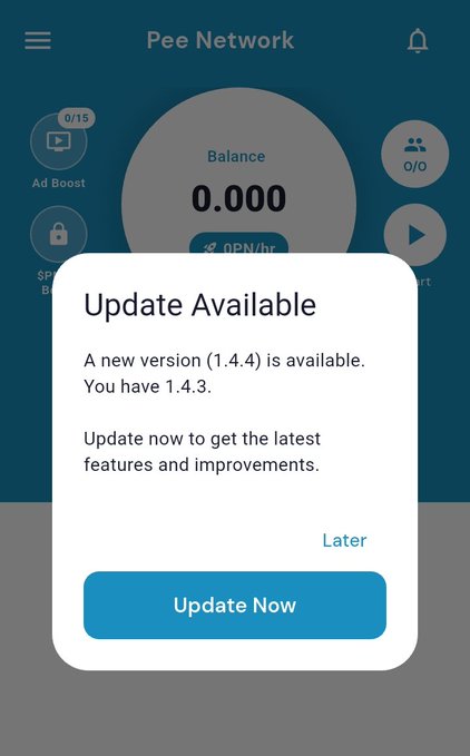A mobile app screenshot showing an "Update Available" popup for Pee Network, indicating a new version 1.4.4 is available with "Update Now" and "Later" options.