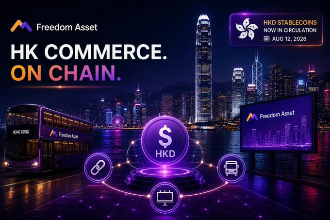 The image shows Freedom Asset promoting “HK Commerce. On Chain.” with an illuminated Hong Kong skyline, branded double-decker bus, billboard, and a central HKD stablecoin symbol linked to commerce icons. A banner reads “HKD Stablecoins Now in Circulation — Aug 12, 2026,” highlighting the firm’s tokenization of everyday Hong Kong commerce through the TT Chain ecosystem.