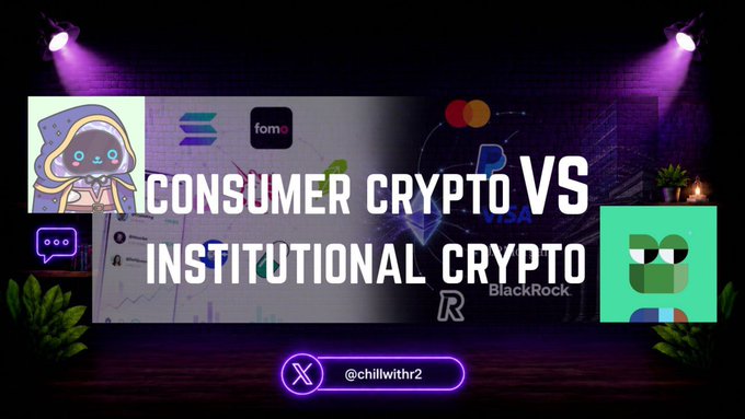 A graphic titled 'CONSUMER CRYPTO VS INSTITUTIONAL CRYPTO' featuring logos including Stellar, FOMO Pay, Mastercard, PayPal, and BlackRock, with the handle '@chillwithr2' and cartoon avatars.