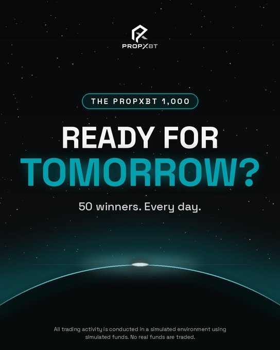 A dark promotional graphic for 'PROPXBT' advertising 'THE PROPXBT 1,000 - READY FOR TOMORROW? - 50 winners. Every day' with a disclaimer that all trading activity is conducted in a simulated environment.