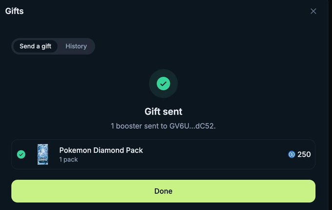 A confirmation screen showing a gift has been sent, displaying "Gift sent - 1 booster sent to GV6U...dC52" for a Pokemon Diamond Pack (1 pack) at 250 coins, aligning with the post about catching them all by sending a pack on a new DeFi superapp.