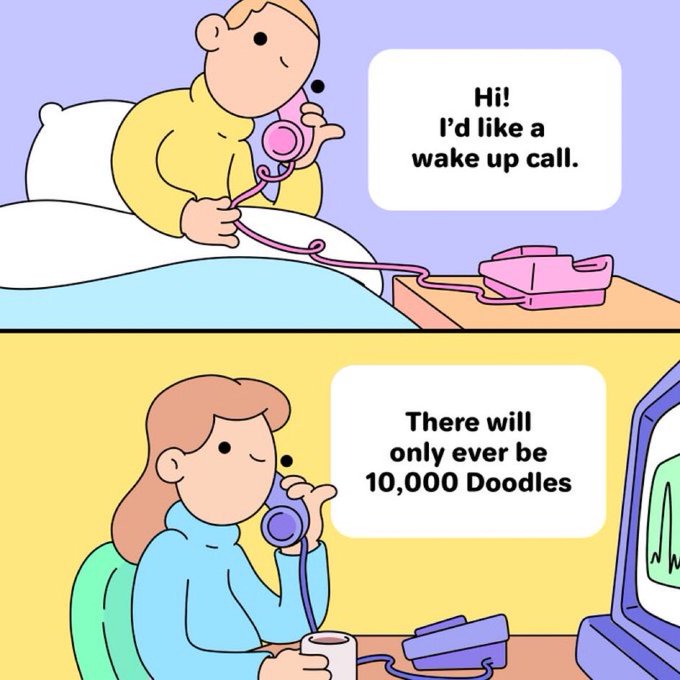 A two-panel cartoon shows a person in bed asking for a wake-up call, and the operator responding, 'There will only ever be 10,000 Doodles.'