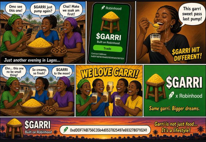 A comic-style advertisement featuring African women celebrating $GARRI, a token built on Robinhood, with various speech bubbles and panels including text like 'WE LOVE GARRI!' and 'Same garri. Bigger dreams.'