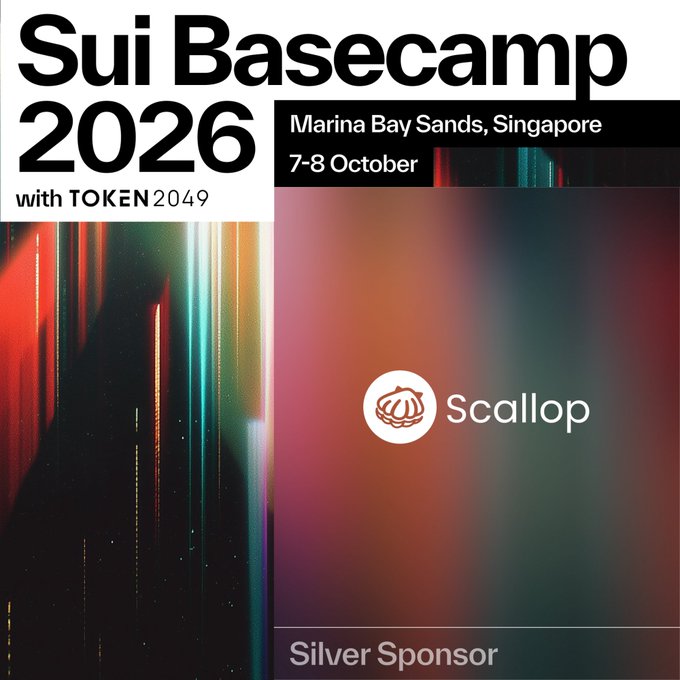 A promotional poster for 'Sui Basecamp 2026 with TOKEN2049' at Marina Bay Sands, Singapore on 7-8 October, featuring a gradient background and announcing 'Scallop' as a Silver Sponsor.