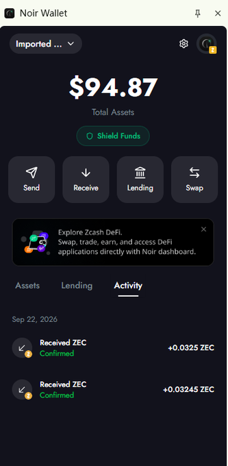 A screenshot of the Noir Wallet app showing total assets of '$94.87', with options for Send, Receive, Lending, and Swap, and activity log showing 'Received ZEC' transactions confirmed on Sep 22, 2026.