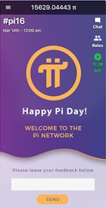 A screenshot of the Pi Network mobile app displays the username "#pi16" with a node count of 15629.04443 π at the top, featuring a large orange Pi logo and the text "Happy Pi Day! WELCOME TO THE PI NETWORK" alongside a "Chat," "Roles," and "Chat" sidebar. The image visually reinforces the post's message about Pi Network's ongoing development, showcasing the live platform where users can participate as the project builds toward its 2026 mainnet target.