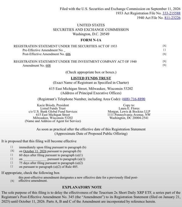 This image shows the cover page of a SEC Form N-1A filing for the "Teucrium 2x Short Daily XRP ETF" (Registration File No. 333-215588), filed on September 11, 2026, with an explanatory note indicating the filing targets an effective date of October 11, 2026. The document supports the post's claim that Teucrium's leveraged XRP ETF is progressing through the SEC process toward a potential October 2026 launch date.
