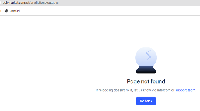 A screenshot of a 'Page not found' error on polymarket.com/pt/predictions/outages, displaying a crystal ball icon and a blue 'Go back' button.