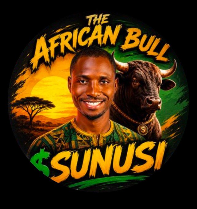 A circular digital graphic features a smiling man in traditional African-patterned clothing alongside a powerful bull, set against an African savanna sunset with an acacia tree. Bold text reads "THE AFRICAN BULL" and "$SUNUSI" with a green map of Africa, visually branding the $SUNUSI token as strong and bullish in alignment with the post's call to believe in the $SUNUSI movement.