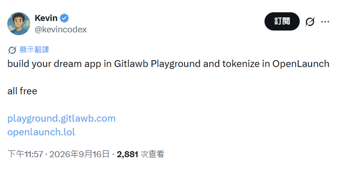 A tweet from Kevin (@kevincodex) posted on September 16, 2026, reads: "build your dream app in Gitlawb Playground and tokenize in OpenLaunch — all free," linking to playground.gitlawb.com and openlaunch.lol, with 2,881 views. The post ties into a broader thread explaining Gitlawb as a "GitHub for AI agents" that enables agents to manage code repositories and collaborate, expanding into products like OpenClaude.