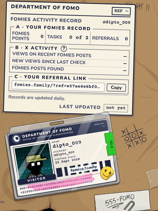 A digital graphic styled as official documents from the 'DEPARTMENT OF FOMO', showing a 'FOMIES ACTIVITY RECORD' for user 'dipto_009' with 0 points and tasks, and a visitor ID card with a pixelated character photo.