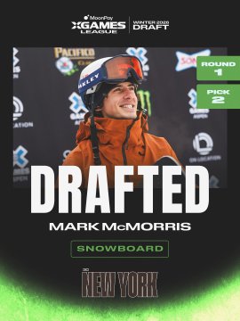 The image is a draft card announcing Mark McMorris as Round 1, Pick #2 of the MoonPay X Games League Winter Draft for snowboarding, featuring his team XC New York logo. The design shows a smiling McMorris in a red jacket and goggles, matching the post's announcement of his selection.