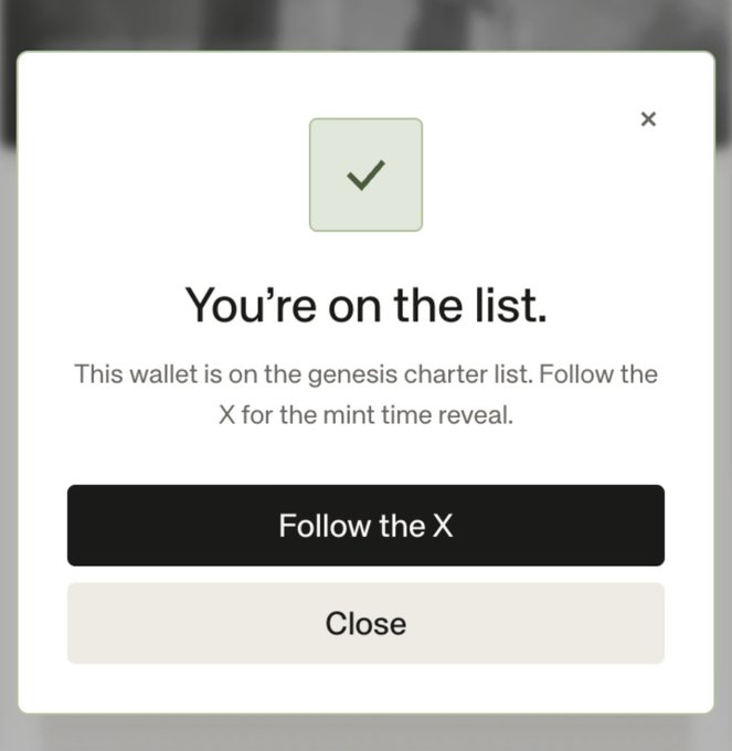 A confirmation pop-up with a green checkmark displays "You're on the list" alongside text stating "This wallet is on the genesis charter list. Follow the X for the mint time reveal," with buttons to "Follow the X" or "Close." This relates to the post by confirming that the user's wallet has been successfully added to Standard Reserve's ("@standard_rsv") genesis charter list, matching their announcement about being confirmed for the Standard Reserve list.