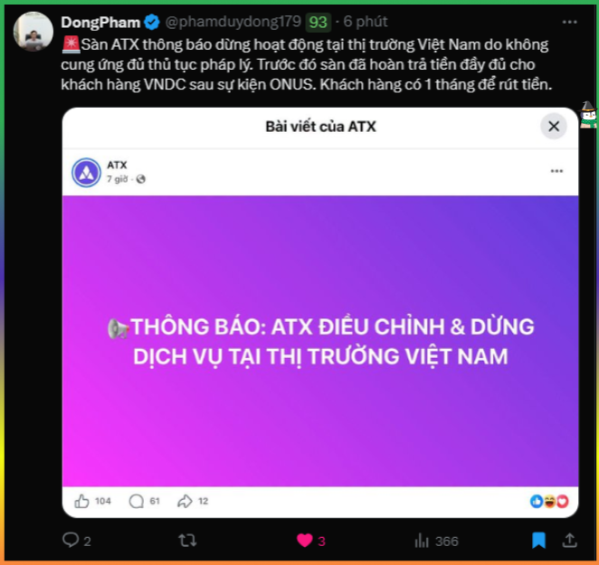 A tweet from DongPham (@phamduydong179) sharing a post from ATX announcing that ATX is suspending operations in Vietnam due to legal compliance issues, noting that ATX has refunded customers (VNDC) following the ONUS incident, with a one-month withdrawal window. The embedded announcement reads: 'THÔNG BÁO: ATX ĐIỀU CHỈNH & DỪNG DỊCH VỤ TẠI THỊ TRƯỜNG VIỆT NAM.'