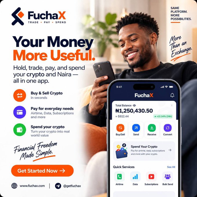 A promotional advertisement for 'FuchaX' cryptocurrency app showing a smiling man using his phone, featuring the tagline 'Your Money More Useful' and showcasing the app's interface with a balance of ₦1,250,430.50.