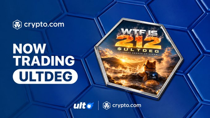 A crypto.com advertisement showing 'NOW TRADING ULTDEG' with the token's hexagonal logo and 'WTF IS 212 $ULTDEG IT'S THE 212TH DEGREE OF STRONG'.
