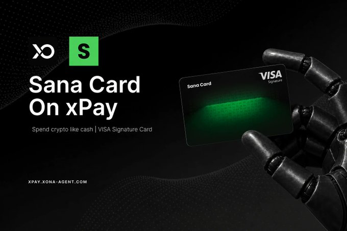 The image features a hand holding up a black credit card with green text that says "Sana Card On XPay". The background of the image is black, making the white text stand out prominently. The caption below the image reads "Introducing Sana Card inside xPay SDK. xPay started as the discovery and payment layer for agents to find services and pay per request through x402. Now, it expands into a real spending layer for agentic commerce."