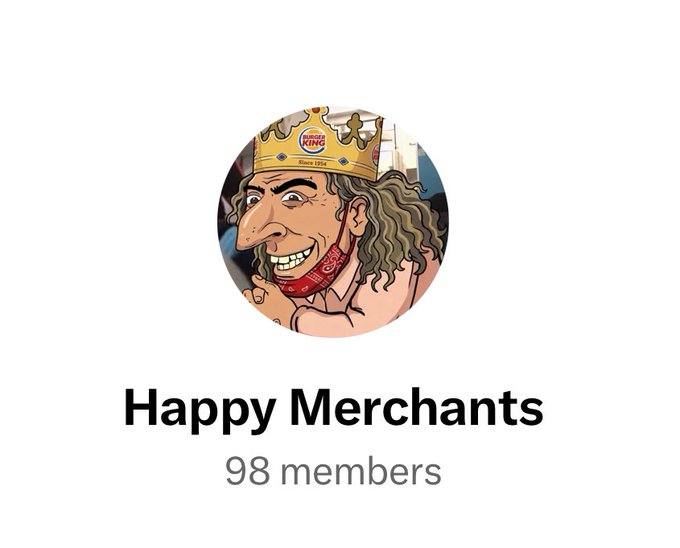 A circular logo shows a cartoon king wearing a Burger King crown and bandana, positioned above the text 'Happy Merchants' and '98 members' on a clean white background.