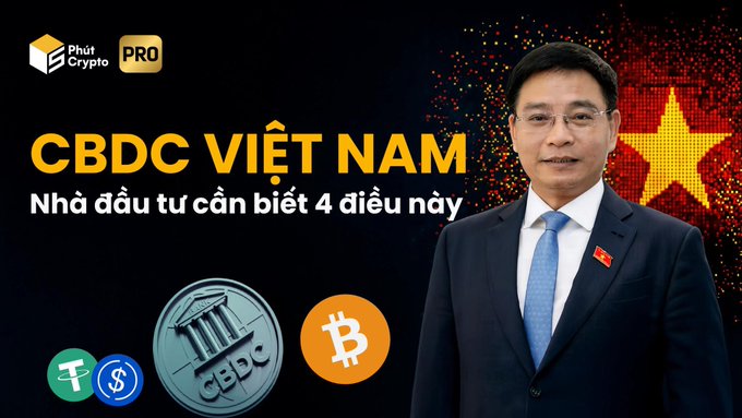 This image shows "CBDC VIỆT NAM" with a man in a suit and symbols of cryptocurrency like Bitcoin and Tether, relating to Vietnam's national digital currency project approved by Deputy Prime Minister Nguyen Van Thang.