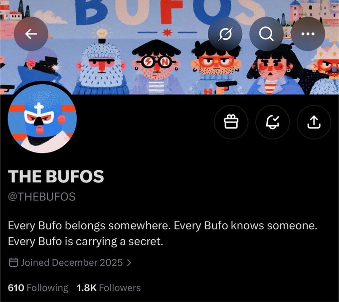 A Twitter/X profile page for 'THE BUFOS' (@THEBUFOS) with bio text 'Every Bufo belongs somewhere. Every Bufo knows someone. Every Bufo is carrying a secret.', joined December 2025, with 610 following and 1.8K followers, featuring cartoon character artwork.