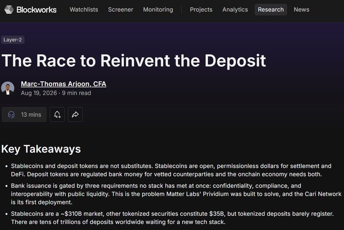 A screenshot of a Blockworks article titled 'The Race to Reinvent the Deposit' by Marc-Thomas Arjoon, CFA, dated Aug 19, 2026, discussing stablecoins and tokenized deposits.