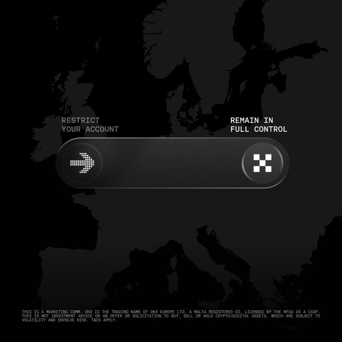 The image is a dark promotional graphic featuring a map of Europe in the background with a toggle switch labeled "RESTRICT YOUR ACCOUNT" (turned off) and "REMAIN IN FULL CONTROL" (turned on), highlighting OKX's user autonomy under the new MiCA regulatory framework as the first fully MiCA-regulated crypto exchange.