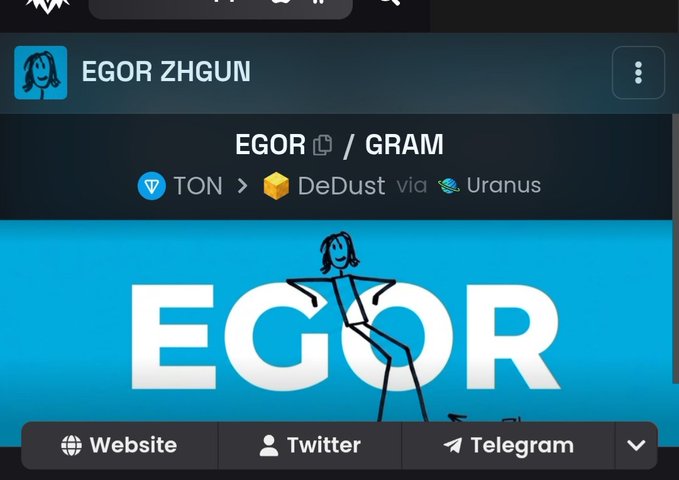 A screenshot of a DexScreener-style token page for "EGOR / GRAM" on the TON blockchain via DeDust (Uranus), displaying the EGOR ZHGUN profile with a stick figure logo on a blue background, along with official links to the website, Twitter, and Telegram.