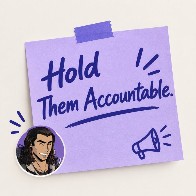 A purple sticky note with handwritten text reading 'Hold Them Accountable.' includes a megaphone icon and a cartoon avatar of a smiling man in the bottom left corner.