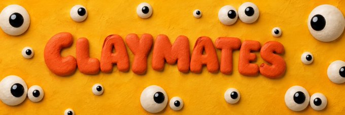 The word 'CLAYMATES' is spelled out in orange clay letters against a yellow background surrounded by googly eyes.