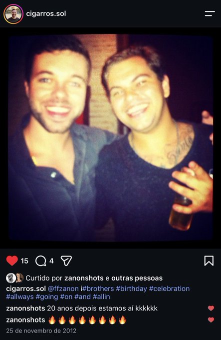 An Instagram post from cigarros.sol dated November 25, 2012, showing a vintage photo of two young men smiling, with hashtags like #brothers #birthday and a comment from zanonshots saying '20 anos depois estamos ai kkkkk'.