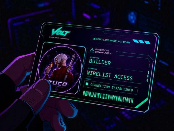 A hand holds a glowing neon "VOLT" official network identification card in the dark, displaying the username "TUCO" with the title "DANGEROUS BEING CLASS A BUILDER" and confirming "WIRELIST ACCESS" with a green "CONNECTION ESTABLISHED" status. The stylized ID card visually celebrates Tuco's admission to the network, matching the post's welcome message with its cyberpunk aesthetic and phrases like "LEGENDS ARE MADE, NOT BORN."
