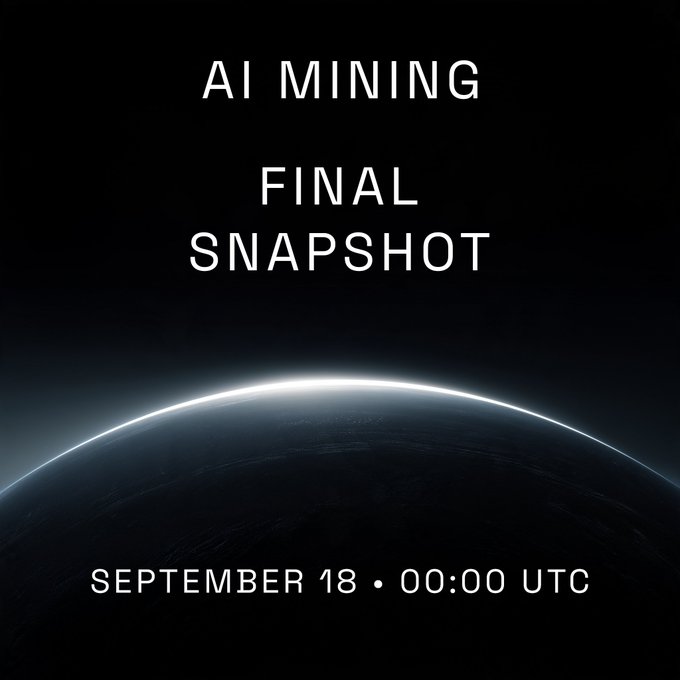 A dark space-themed graphic displays 'AI MINING FINAL SNAPSHOT' over a view of a planet's horizon, with the date 'SEPTEMBER 18 • 00:00 UTC' at the bottom.