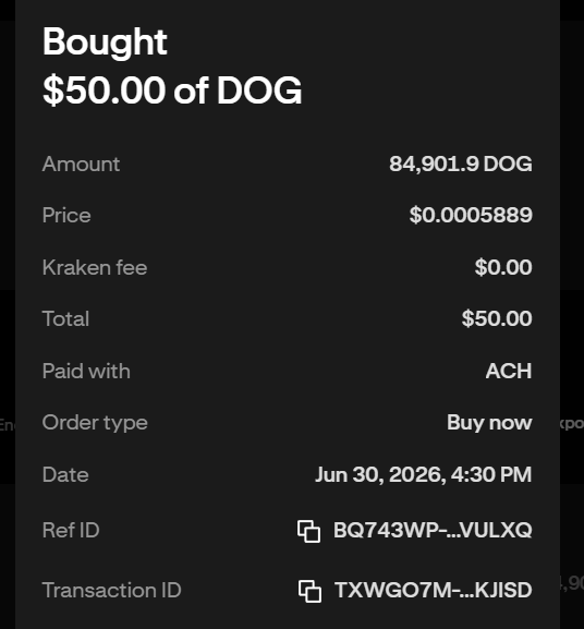 The image shows a Kraken transaction receipt confirming a $50.00 purchase of 84,901.9 DOG at a price of $0.0005889, executed as a "Buy now" order via ACH with no fees. This serves as evidence supporting the post's claim about increasing $DOG treasury holdings.